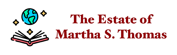 The Estate of Martha S. Thomas
